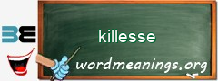 WordMeaning blackboard for killesse